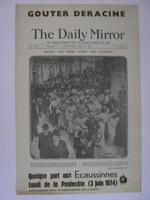 Affiche pour The Daily Mirror Gouter deracine (Ecaussinnes) à partir du 3 juin 1974